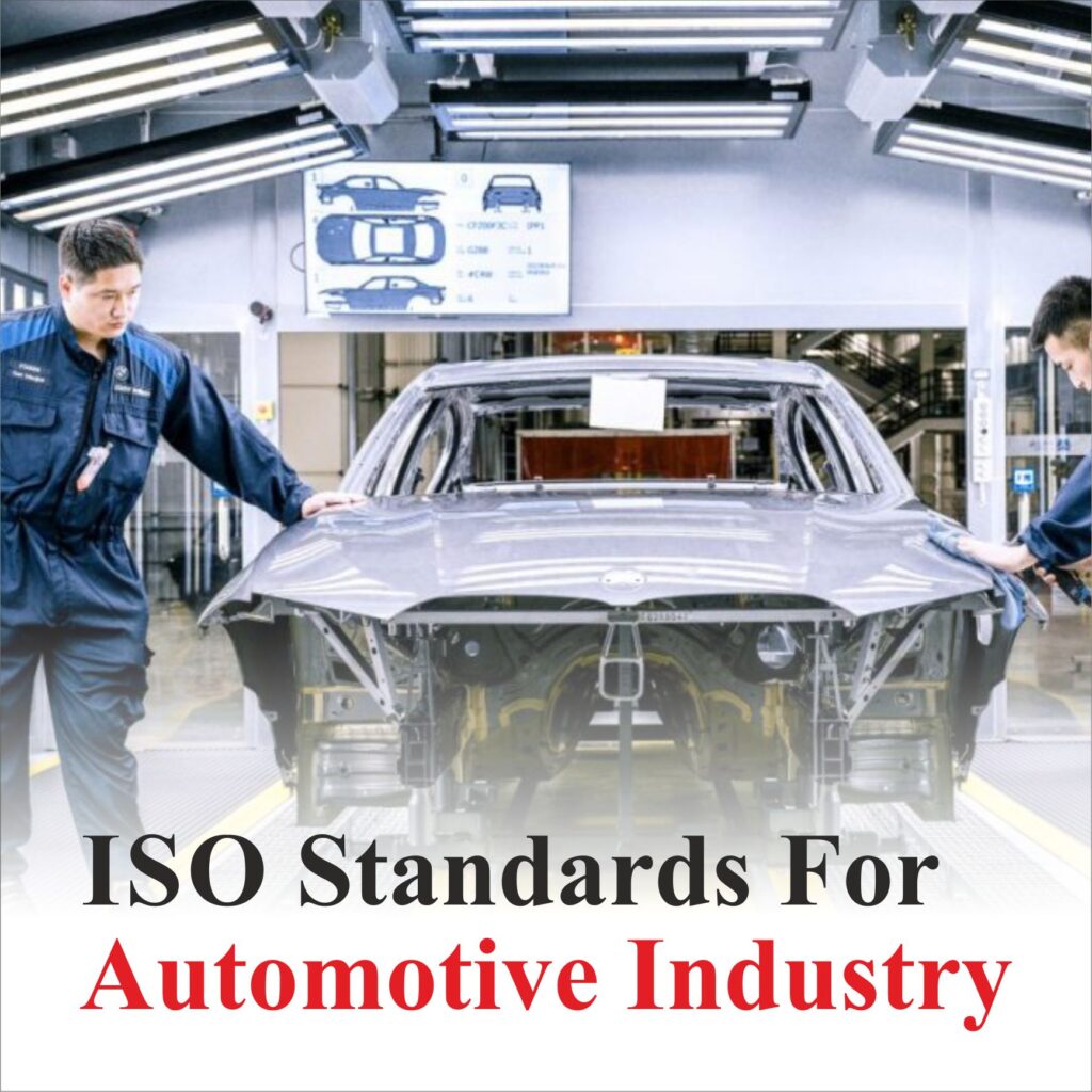 ISO Standards for Automotive Industry