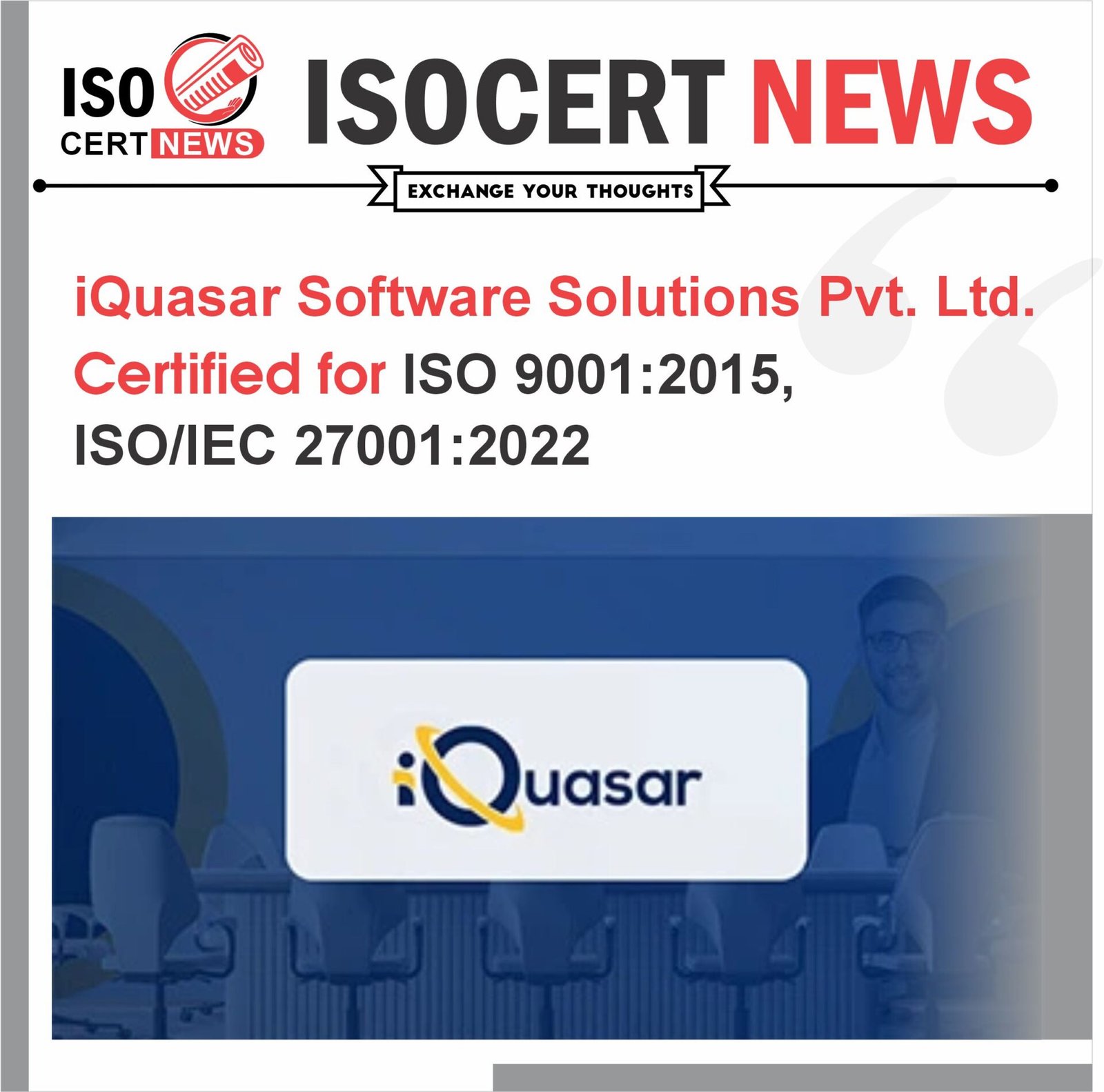 iQuasar Software Solutions Pvt. Ltd achieved ISO 9001 and 27001