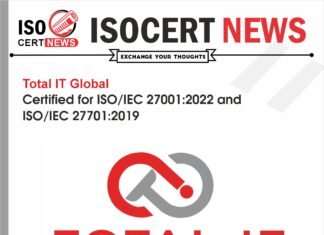 Total IT Global Achieves ISO/IEC 27001:2022 and ISO/IEC 27701:2019 Certifications