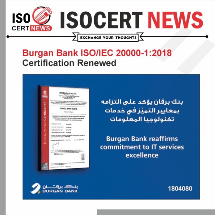 Burgan Bank ISOIEC 20000-12018 Certification Renewed (1)