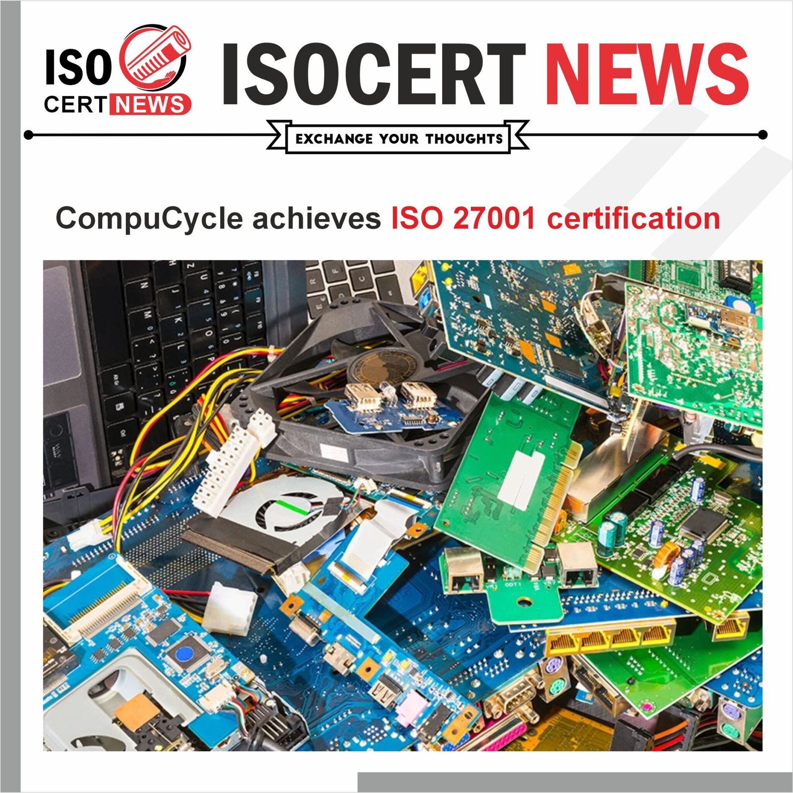 CompuCycle achieved ISO 27001 Certification