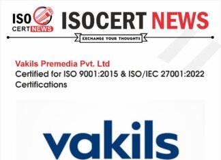 VAKILS PREMEDIA PVT. LTD. received ISO 9001:2015 and ISO/IEC 27001:2022 Certifications
