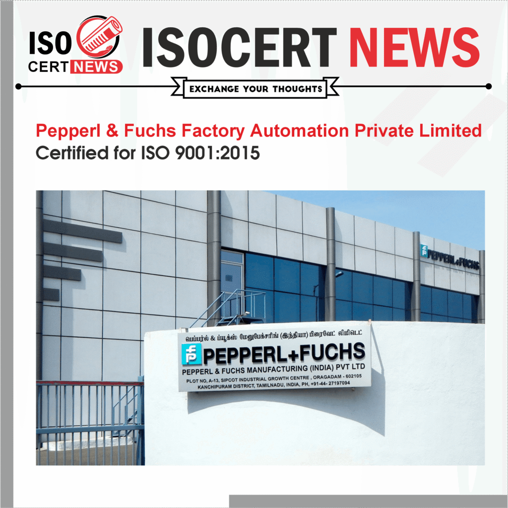 Pepperl & Fuchs Factory Automation received ISO 9001