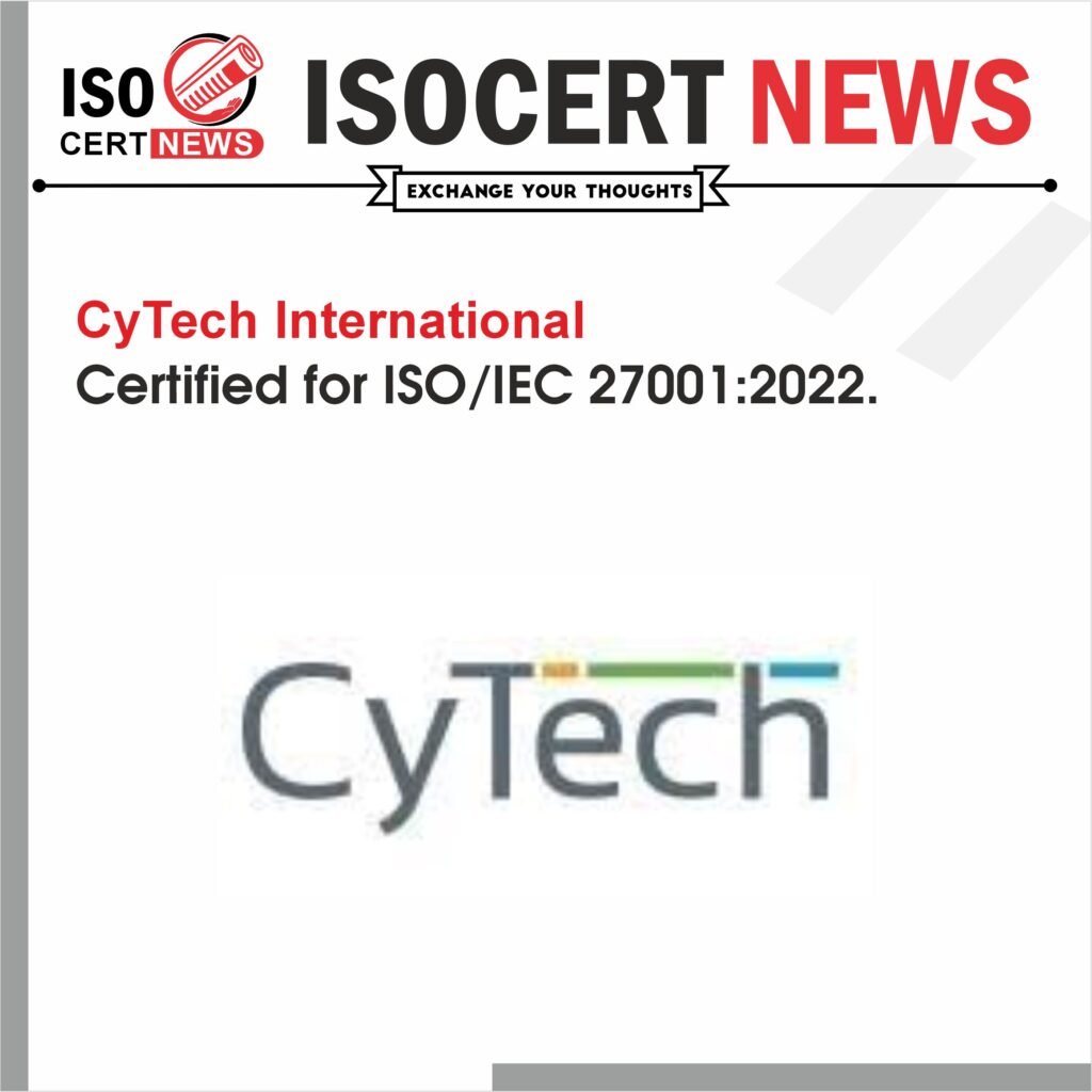 CyTech International achieved ISO 27001 Certification