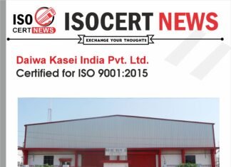 Daiwa Kasei India Upholds Global Quality Standards with ISO 9001:2015 Certification Renewal