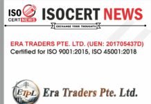 ISO 9001 and ISO 45001 Certifications Mark a Milestone in Quality and Workplace Safety for ERA TRADERS PTE. LTD. (UEN: 201705437D)