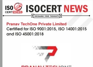 Pranav TechOne Private Limited Achieves Integrated Management System with ISO 9001, ISO 14001 & ISO 45001 Certifications