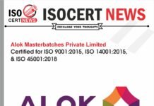 Alok Masterbatches Private Limited Strengthens Quality, Safety, and Environmental Commitment with Integrated ISO Certifications