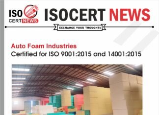 Auto Foam Industries received ISO 9001:2015 and ISO 14001:2015 Certifications