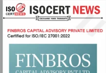 FINBROS CAPITAL ADVISORY PRIVATE LIMITED Achieves ISO/IEC27001:2022 Strengthens Information Security Framework