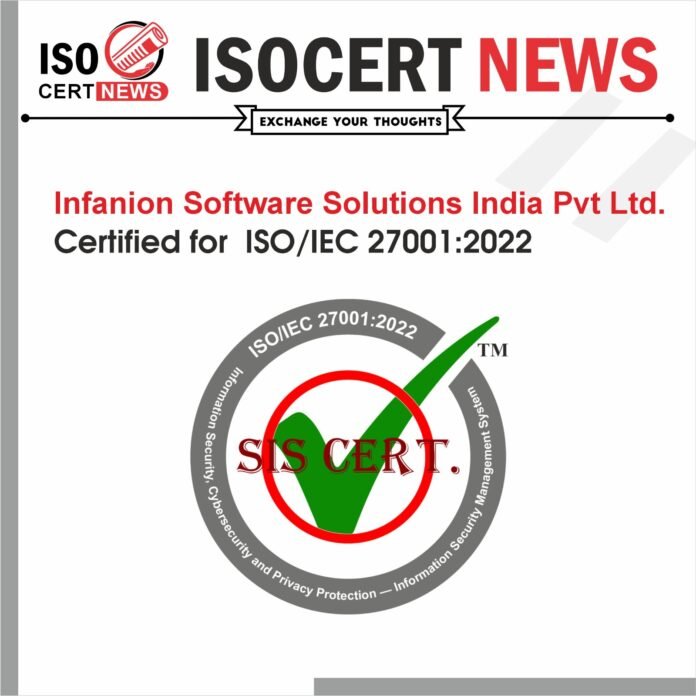Infanion Software Solutions India Pvt Ltd. bagged ISOIEC 270012022 Certification