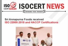 Sri Annapurna Foods received ISO 22000:2018 and HACCP Certifications