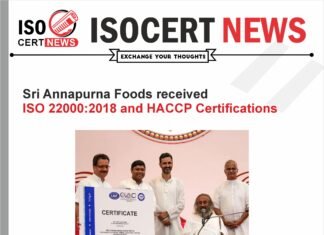 Sri Annapurna Foods received ISO 22000:2018 and HACCP Certifications