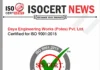 Daya Engineering Works (Poles) Pvt. Ltd. Continues ISO 9001:2015 Certification