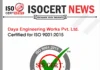 Daya Engineering Works Maintains ISO 9001:2015 Certification
