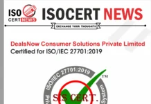 DealsNow Consumer Solutions Private Limited Maintains ISO/IEC 27701:2019 Certification