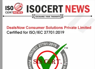 DealsNow Consumer Solutions Private Limited Maintains ISO/IEC 27701:2019 Certification