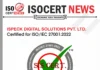 ISPECK DIGITAL SOLUTIONS PVT. LTD. Achieves ISO/IEC 27001:2022 Certification
