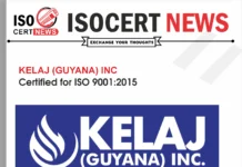 KELAJ (GUYANA) INC Renews ISO 9001:2015 Certification