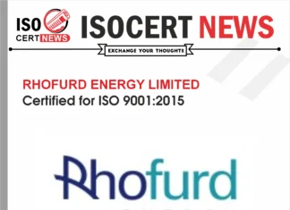 RHOFURD ENERGY LIMITED Strengthens Quality Management with ISO 9001:2015 Certification