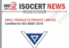 VINYL PRODUCTS PRIVATE LIMITED Achieves ISO 45001:2018 Certification